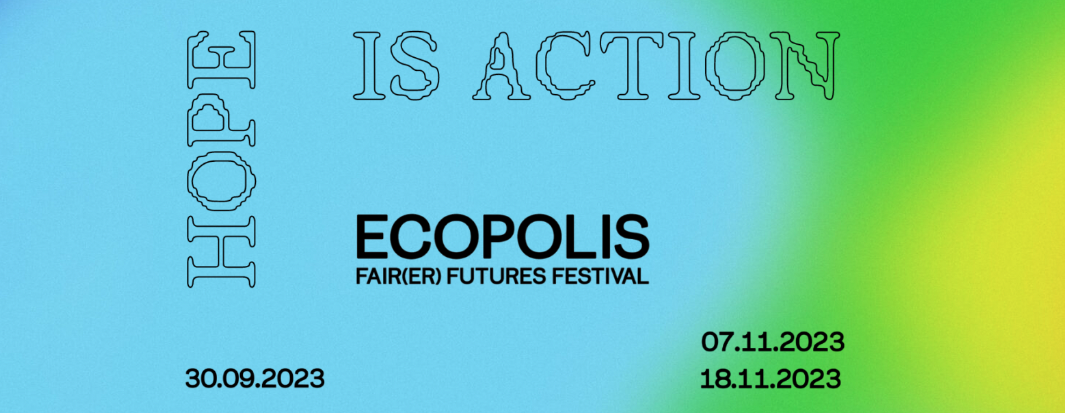 Ecopolis  - Hope is Action