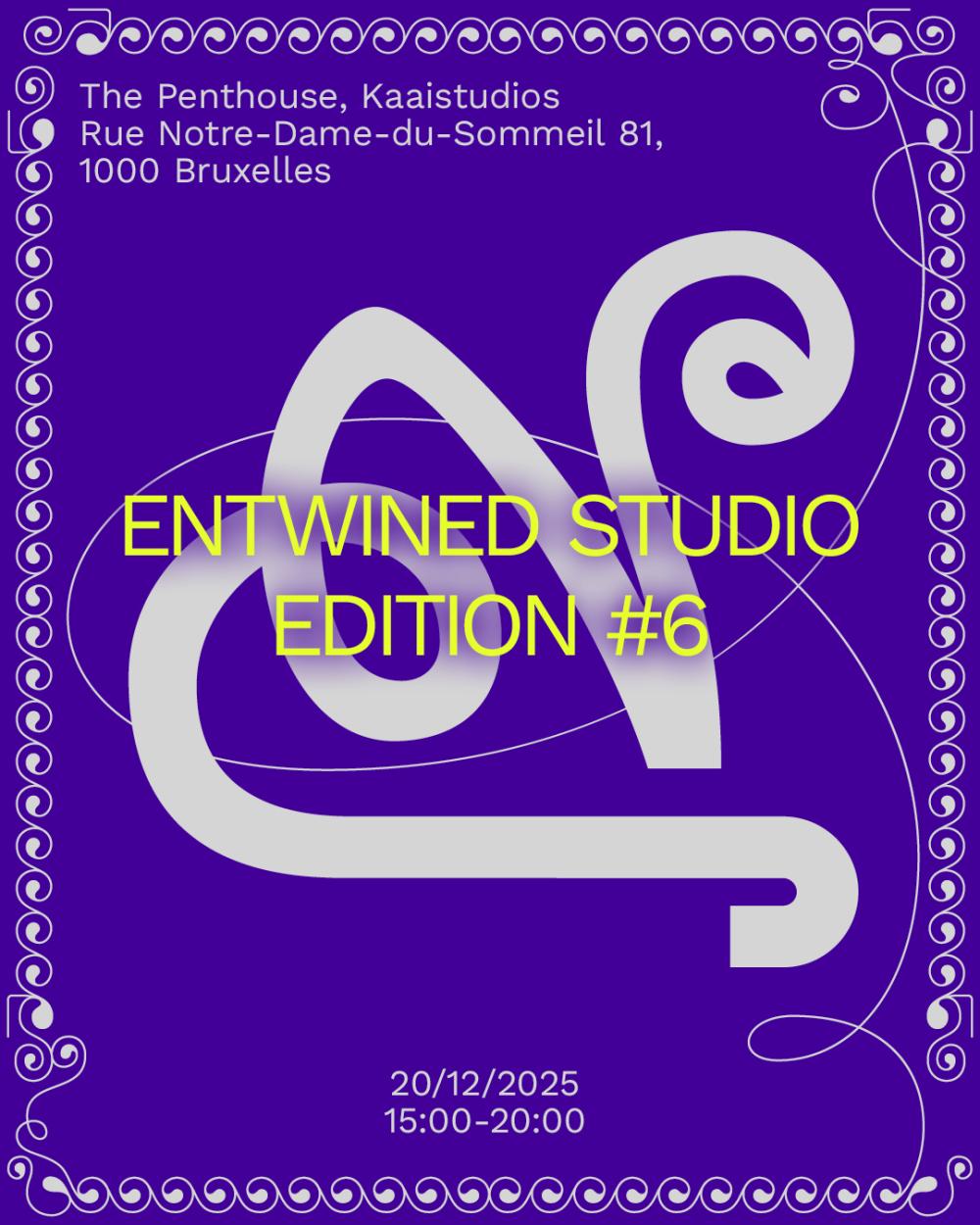 ENTWINED STUDIO EDITION #6